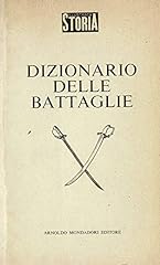 Dizionario della battaglie. usato  Spedito ovunque in Italia 
