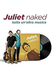 Juliet naked tutta usato  Spedito ovunque in Italia 