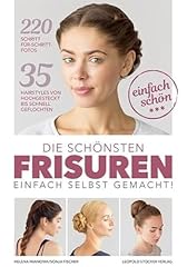 Schönsten frisuren einfach gebraucht kaufen  Wird an jeden Ort in Deutschland