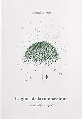 Gioia della compassione usato  Spedito ovunque in Italia 