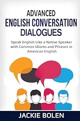 Advanced english conversation d'occasion  Livré partout en France