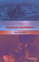 Accidents réacteurs nucléair d'occasion  Livré partout en Belgiqu