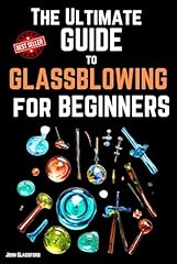 Ultimate guide glassblowing for sale  Delivered anywhere in USA 