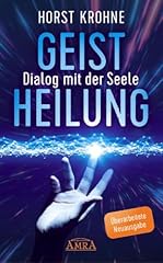 Geistheilung dialog seele gebraucht kaufen  Wird an jeden Ort in Deutschland