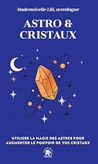Astro cristaux utiliser d'occasion  Livré partout en France