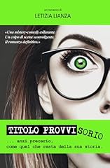 Titolo provvisorio... anzi usato  Spedito ovunque in Italia 