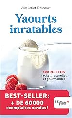 Yaourts inratables 100 d'occasion  Livré partout en Belgiqu