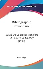Bibliographie noyonnaise suivi d'occasion  Livré partout en France