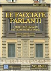 Facciate parlanti. motti usato  Spedito ovunque in Italia 