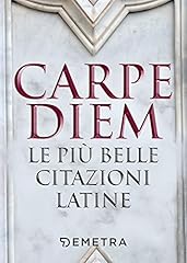 Carpe diem. più usato  Spedito ovunque in Italia 