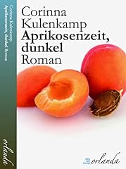 Aprikosenzeit dunkel roman gebraucht kaufen  Wird an jeden Ort in Deutschland