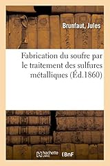 Fabrication soufre traitement d'occasion  Livré partout en France