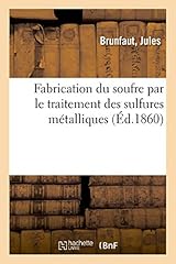 Fabrication soufre traitement d'occasion  Livré partout en France