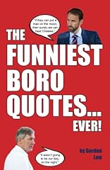 Funniest boro quotes... for sale  Delivered anywhere in UK