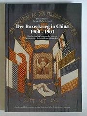 Boxerkrieg china 1900 gebraucht kaufen  Wird an jeden Ort in Deutschland