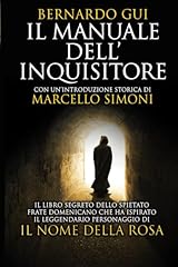 Manuale dell inquisitore usato  Spedito ovunque in Italia 
