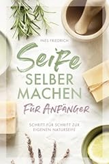 Seife selber anfänger gebraucht kaufen  Wird an jeden Ort in Deutschland