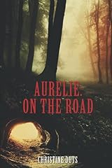 Aurélie the road d'occasion  Livré partout en France