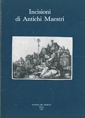 Incisioni antichi maestri. usato  Spedito ovunque in Italia 