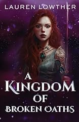 Kingdom broken oaths for sale  Delivered anywhere in USA 