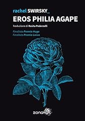 Eros philia agape usato  Spedito ovunque in Italia 