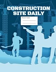 Construction daily site for sale  Delivered anywhere in UK