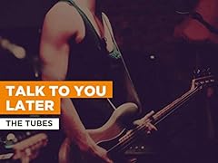 Talk you later usato  Spedito ovunque in Italia 