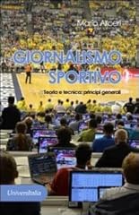 Giornalismo sportivo. teoria usato  Spedito ovunque in Italia 