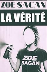 Zoé sagan vérité d'occasion  Livré partout en France