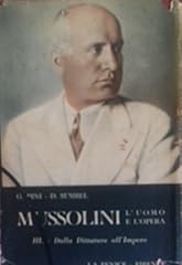 Mussolini. uomo opera. usato  Spedito ovunque in Italia 