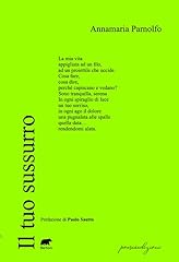 Tuo sussurro usato  Spedito ovunque in Italia 