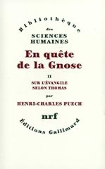 Quête gnose tome d'occasion  Livré partout en France