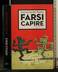 Farsi capire. comunicare usato  Spedito ovunque in Italia 