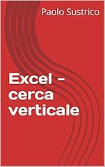 Excel cerca verticale usato  Spedito ovunque in Italia 