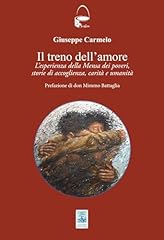 Treno dell amore. usato  Spedito ovunque in Italia 