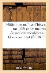 Pétition maîtres hôtels d'occasion  Livré partout en France