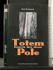 Totem pole. risalita usato  Spedito ovunque in Italia 