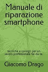 Manuale riparazione smartphone usato  Spedito ovunque in Italia 