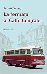 Fermata caffè centrale usato  Spedito ovunque in Italia 