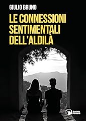 Connessioni sentimentali dell usato  Spedito ovunque in Italia 