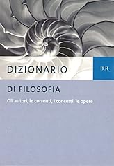 Dizionario filosofia gli usato  Spedito ovunque in Italia 