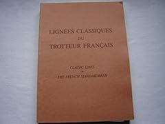 Lignées classiques trotteur d'occasion  Livré partout en France