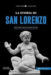 Storia san lorenzo. usato  Spedito ovunque in Italia 