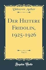 Heitere fridolin 1925 gebraucht kaufen  Wird an jeden Ort in Deutschland