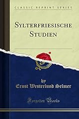 Sylterfriesische studien gebraucht kaufen  Wird an jeden Ort in Deutschland