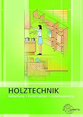 Holztechnik gestaltung konstru gebraucht kaufen  Wird an jeden Ort in Deutschland