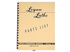 Logan Models 200 & 210 Lathe Parts List Manual for sale  Delivered anywhere in USA 