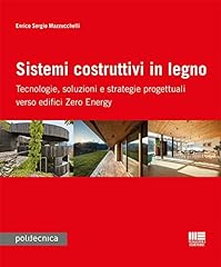 Sistemi costruttivi legno. usato  Spedito ovunque in Italia 