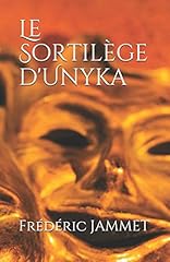 Sortilège unyka d'occasion  Livré partout en France