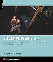 Jollypower. Manuale di tecniche base ed evolute per l'arrampicata sportiva, e metodi di allenamento mentale (Vol. 2) usato  Spedito ovunque in Italia 